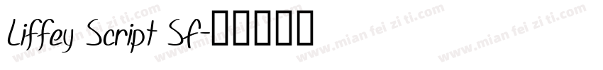 Liffey Script SF字体转换